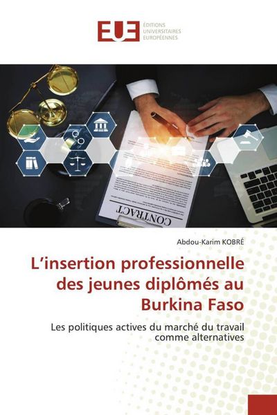 Produktbild: L'insertion professionnelle des jeunes dipl&ocirc;m&eacute;s au Burkina Faso