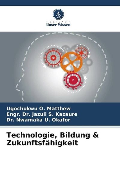 Produktbild: Technologie, Bildung & Zukunftsf&auml;higkeit