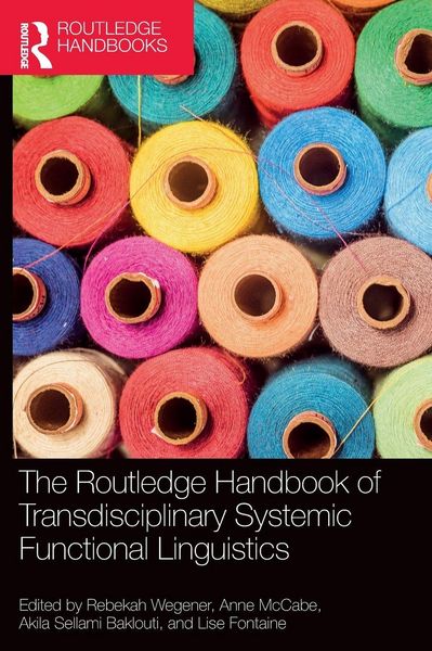 Produktbild: The Routledge Handbook of Transdisciplinary Systemic Functional Linguistics