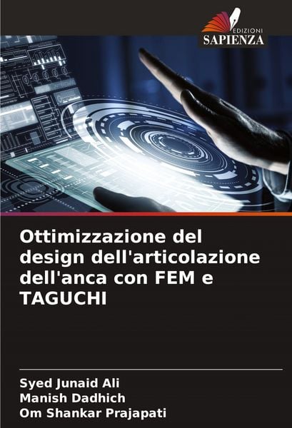 Produktbild: Ottimizzazione del design dell'articolazione dell'anca con FEM e TAGUCHI