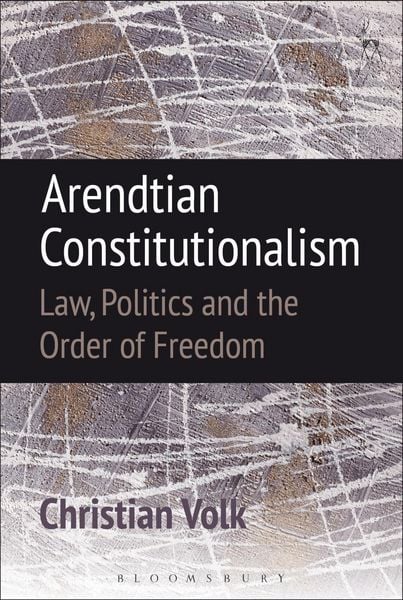 Produktbild: Arendtian Constitutionalism