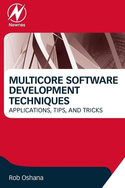 Produktbild: Oshana, R: Multicore Software Development Techniques