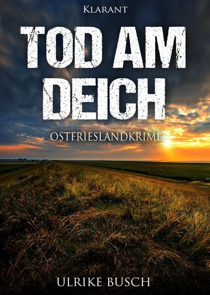 Produktbild: Tod am Deich. Ostfrieslandkrimi