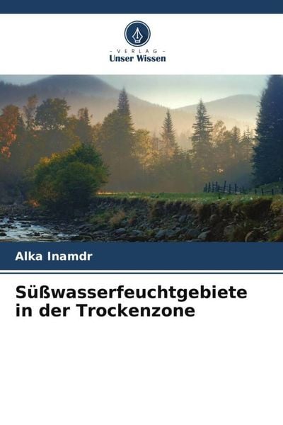Produktbild: S&uuml;&szlig;wasserfeuchtgebiete in der Trockenzone