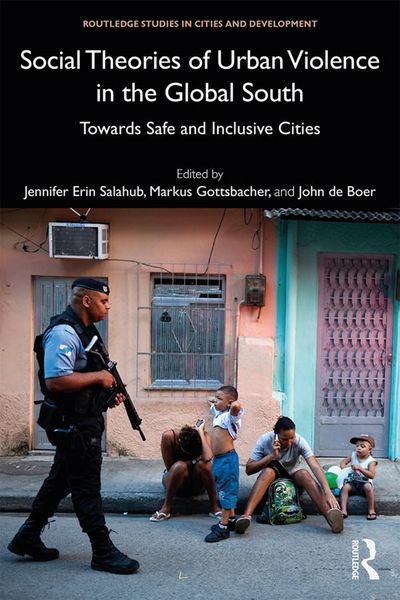Produktbild: Social Theories of Urban Violence in the Global South