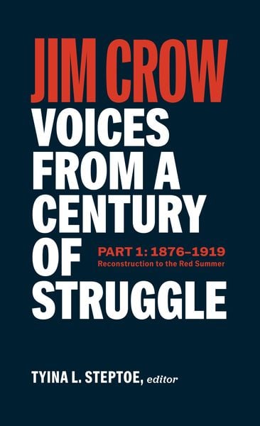Produktbild: Jim Crow: Voices from a Century of Struggle Part 1 (LOA #376)