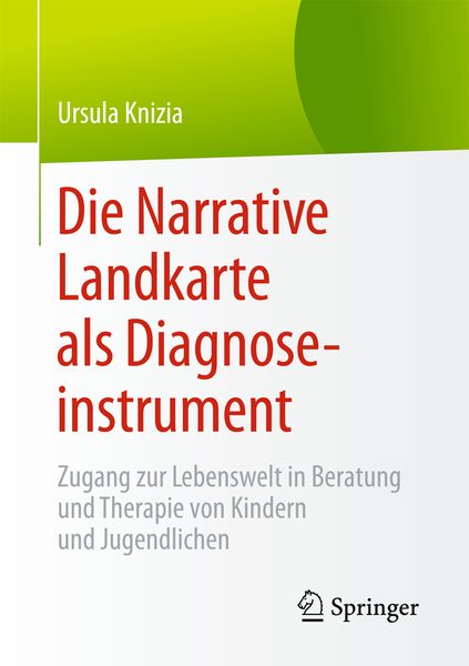 Produktbild: Die Narrative Landkarte als Diagnoseinstrument