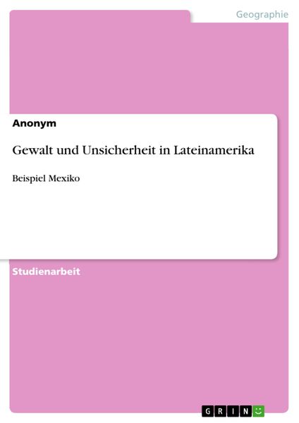 Produktbild: Gewalt und Unsicherheit in Lateinamerika