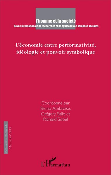 Produktbild: L'&eacute;conomie entre performativit&eacute;, id&eacute;ologie et pouvoir symbolique