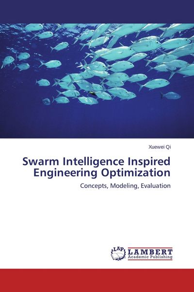 Produktbild: Swarm Intelligence Inspired Engineering Optimization