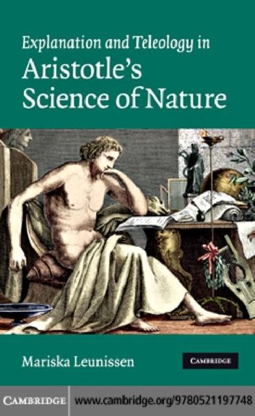 Produktbild: Explanation and Teleology in Aristotle's Science of Nature