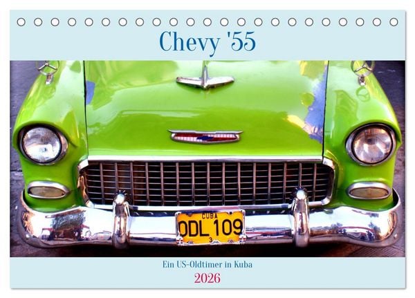 CHEVY '55 - Ein US-Oldtimer in Kuba (Tischkalender 2026 DIN A5 quer), CALVENDO Monatskalender