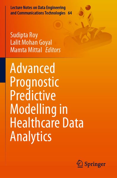 Produktbild: Advanced Prognostic Predictive Modelling in Healthcare Data Analytics