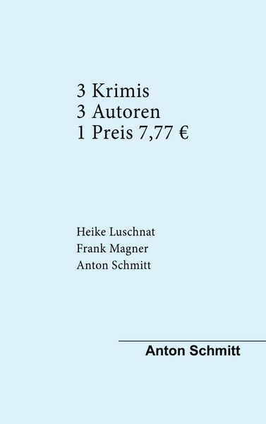 Produktbild: Drei Krimis Drei Autoren