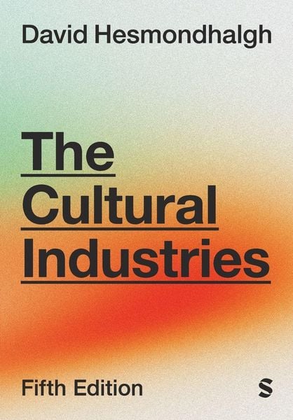 Produktbild: The Cultural Industries (Fifth Edition)