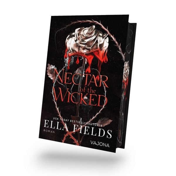 Nectar of the Wicked, Gebundene Ausgabe von Ella Fields, Vajona