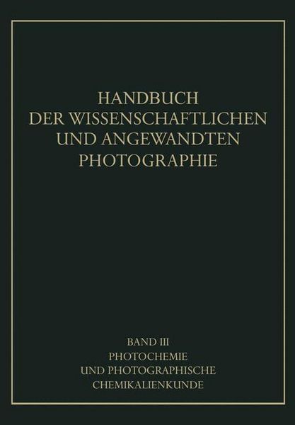 Produktbild: Photochemie und Photographische Chemikalienkunde