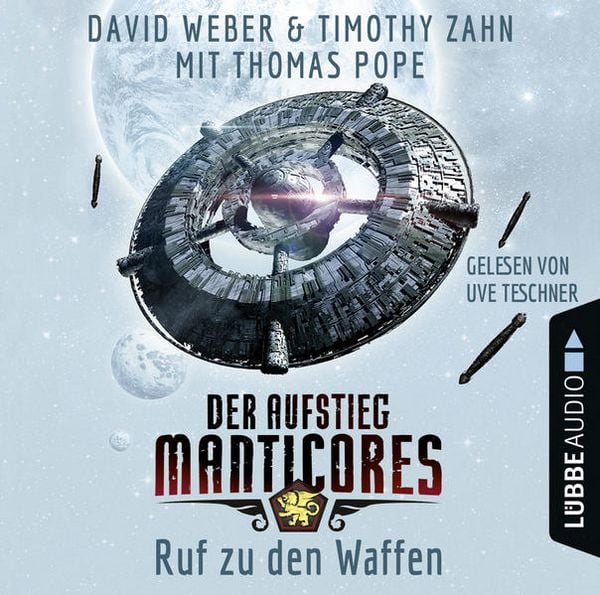 Produktbild: Ruf zu den Waffen - Der Aufstieg Manticores - Manticore-Reihe 2