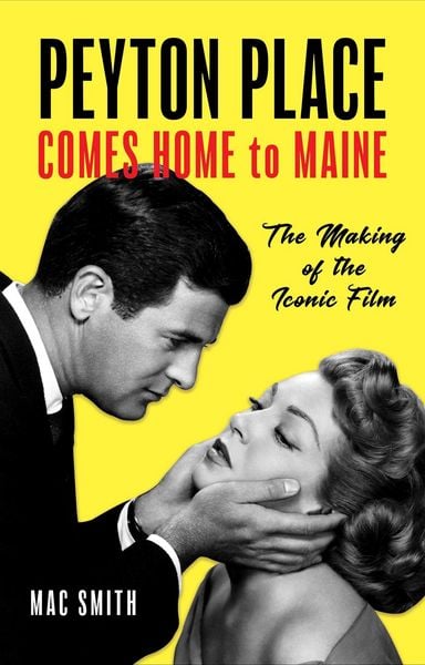 Produktbild: Peyton Place Comes Home to Maine