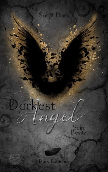 Darkest Angel - Sein Besitz (Band 3), Taschenbuch von Sally Dark, Nova MD, 978-3-96966-769-9