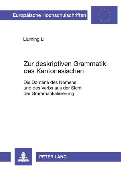Produktbild: Zur deskriptiven Grammatik des Kantonesischen