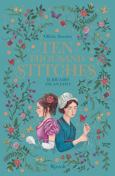 Produktbild: Ten thousand stitches. Il ricamo incantato. La biblioteca di Daphne