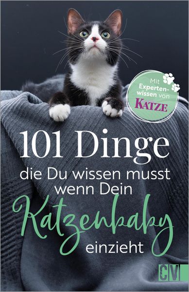 Produktbild: 101 Dinge, die Du wissen musst, wenn Dein Katzenbaby einzieht