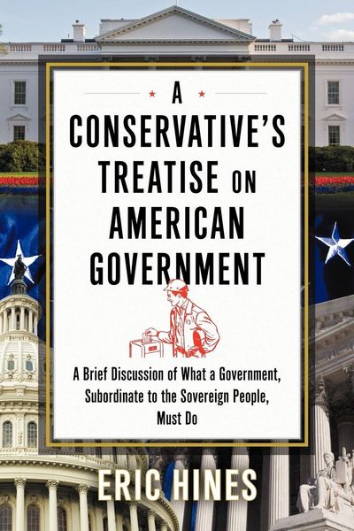 Produktbild: A Conservative's Treatise on American Government