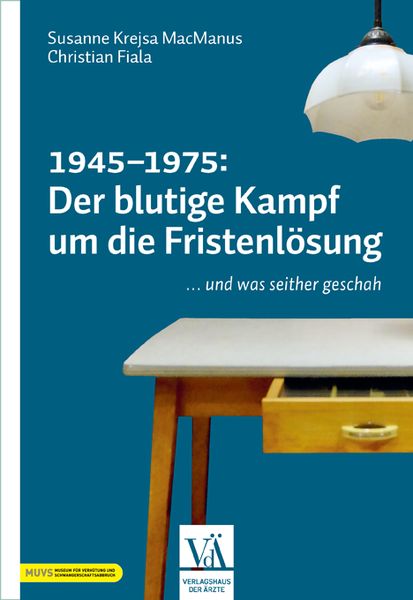 Produktbild: 1945&ndash;1975: Der blutige Kampf um die Fristenl&ouml;sung