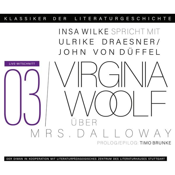 Produktbild: Ein Gespr&auml;ch &uuml;ber Virginia Woolf - Mrs. Dalloway