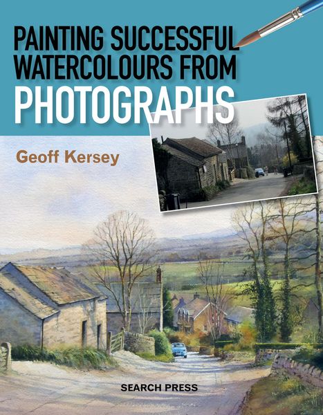 Produktbild: Painting Successful Watercolours from Photographs