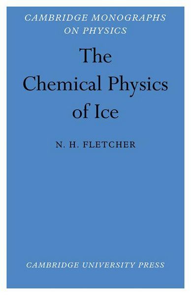 Produktbild: The Chemical Physics of Ice