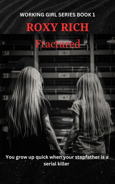 Produktbild: Fractured (working Girl Series, #1)