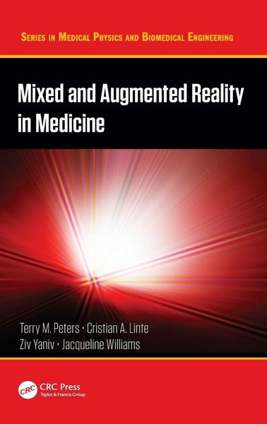 Produktbild: Mixed and Augmented Reality in Medicine