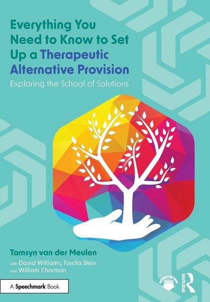 Produktbild: Everything You Need to Know to Set Up a Therapeutic Alternative Provision