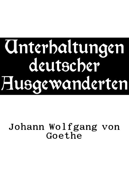Produktbild: Unterhaltungen deutscher Ausgewanderten