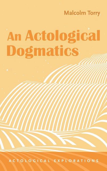 Produktbild: An Actological Dogmatics