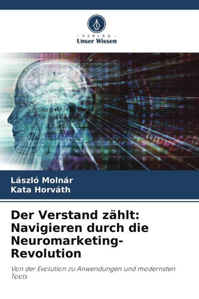 Der Verstand zählt: Navigieren durch die Neuromarketing-Revolution