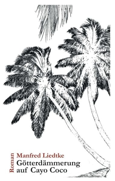 Produktbild: G&ouml;tterd&auml;mmerung auf Cayo Coco