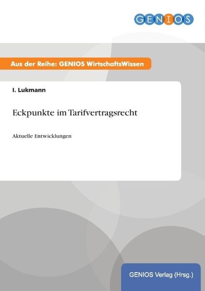 Produktbild: Eckpunkte im Tarifvertragsrecht