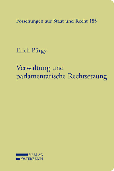 Produktbild: Verwaltung und parlamentarische Rechtsetzung