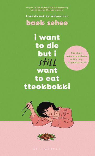 Produktbild: I Want to Die but I Still Want to Eat Tteokbokki