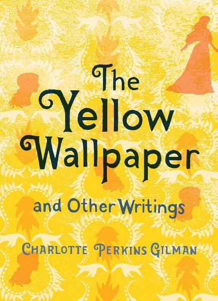 Produktbild: The Yellow Wallpaper and Other Writings