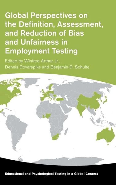 Produktbild: Global Perspectives on the Definition, Assessment, and Reduction of Bias and Unfairness in Employment Testing