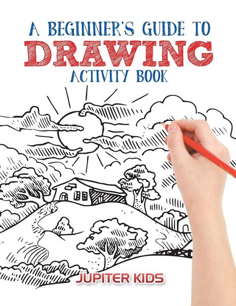 Produktbild: A Beginner's Guide to Drawing Activity Book
