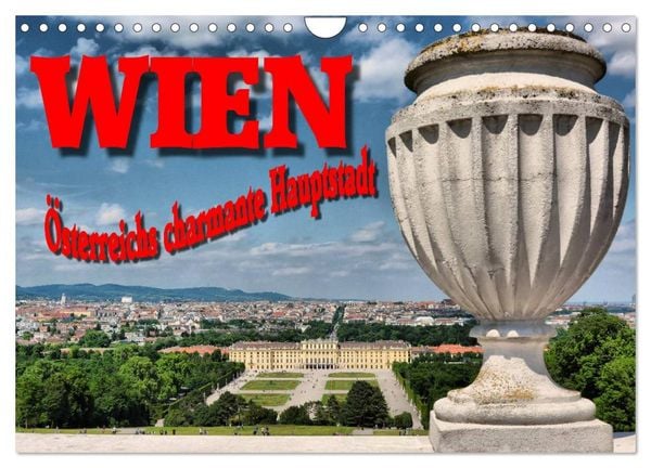 Produktbild: Wien - &Ouml;sterreichs charmante Hauptstadt (Wandkalender 2026 DIN A4 quer), CALVENDO Monatskalender