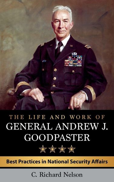 Produktbild: Life and Work of General Andrew J. Goodpaster