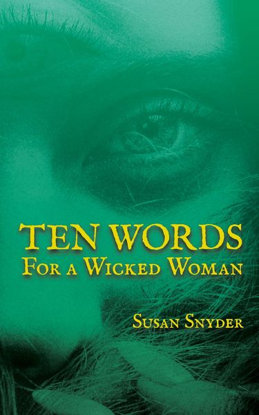 Produktbild: Ten Words for a Wicked Woman