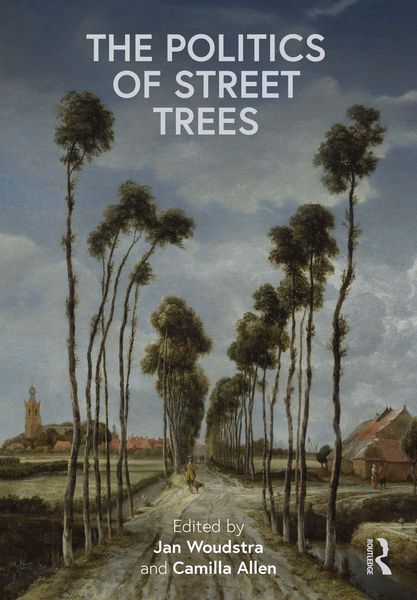 Produktbild: The Politics of Street Trees