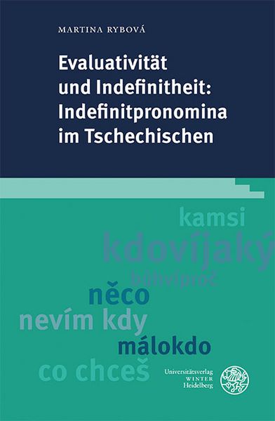 Produktbild: Evaluativit&auml;t und Indefinitheit: Indefinitpronomina im Tschechischen